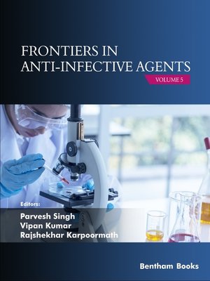 cover image of Frontiers in Anti-Infective Agents, Volume 5